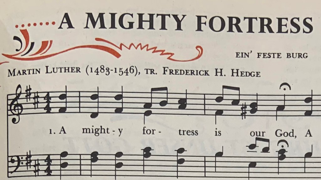 A Mighty Fortress Is Our&nbsp;God