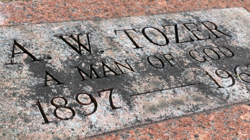 A.W. Tozer: A Man of&nbsp;God